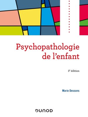 cover image of Psychopathologie de l'enfant--3e éd.